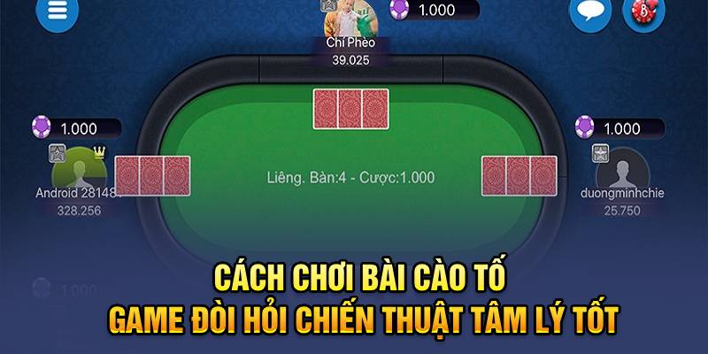 Cách chơi bài cào tố