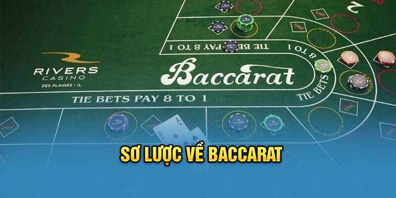 Sơ lược về baccarat